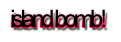 Island B0MB!! Layouts