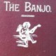 The Banjo