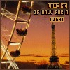 Love Me If Only for One Night