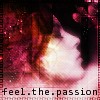 Feel The Passion
