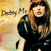 Destroy Me // Milla Jovovich