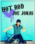 Joe Jonas :: Hot Rod