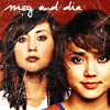 Meg & Dia