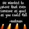 Dark Knight Quote