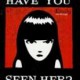 have you seen her???